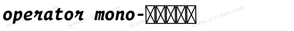 operator mono字体转换